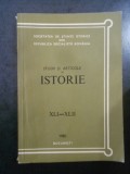 Studii si articole de istorie. Nr. XLI-XLII, anul 1980