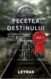 Pecetea destinului Vol.1 - Gheorghe Avram, 2020