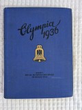 Album istoric Germania Olympia 1936 Band II Jocurile Olimpice Berlin