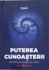 PUTEREA CUNOASTERII-IOAN-255558