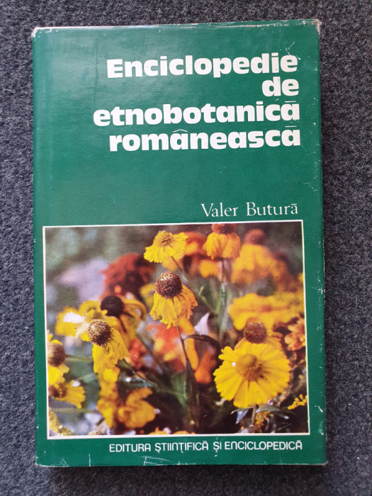 ENCICLOPEDIE DE ETNOBOTANICA ROMANEASCA - Valer Butura