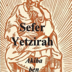 Sefer Yetzirah: The Book of Formation