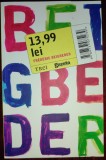 &ldquo;13,99 lei&rdquo; - roman de Fr&eacute;d&eacute;ric Beigbeder