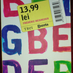 “13,99 lei” - roman de Frédéric Beigbeder