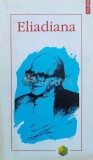 Cumpara ieftin Eliadiana - Cristian Badilita ($A13)