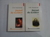 JURNAL DE SCRIITOR vol.I vol.II - F. M. DOSTOIEVSKI