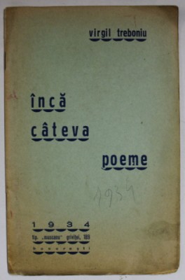 INCA CATEVA POEME de VIRGIL TREBONIU , 1934 foto