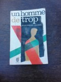 Un homme de trop - Jean Pierre Chabrol (carte in limba franceza)