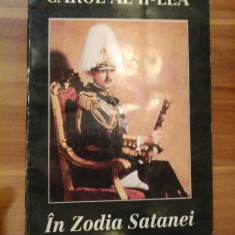 CAROL AL II-LEA * In Zodia Satanei (Reflexiuni asupra politicii internationale)