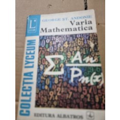 VARIA MATHEMATICA - GEORGE ST. ANDONIE