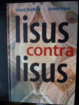 IISUS CONTRA IISUS,GERARD MORDILLAT foto