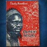 OAMENI NEGRI SI NISIPURI ROSII - CHARLES MOUNTFORD