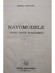 Cristian Craciunoiu - Navomodele - Vechi nave romanesti (Editia: 1979) foto