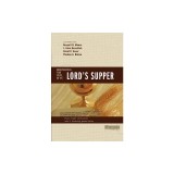 Understanding Four Views on the Lord's Supper
