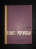 DIONISIE POP MARTIAN - OPERE ECONOMICE (1961, editie cartonata)