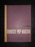 DIONISIE POP MARTIAN - OPERE ECONOMICE (1961, editie cartonata)