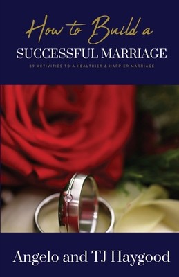 How to Build a Successful Marriage: 39 Activities to a Healthier &amp;amp; Happier Marriage foto