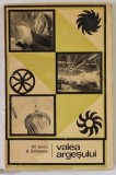 VALEA ARGESULUI de M. IANCU si S. STANESCU , 1970