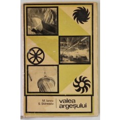 VALEA ARGESULUI de M. IANCU si S. STANESCU , 1970