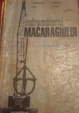 NDRUMATORUL MACARAGIULUI