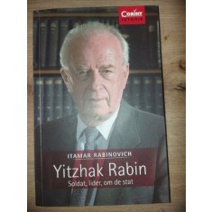 Yitzhak Rabin: Soldat, lider, om de stat- Itamar Rabinovici