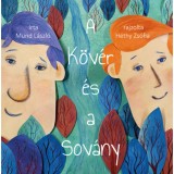 A K&ouml;v&eacute;r &eacute;s a Sov&aacute;ny - Mund L&aacute;szl&oacute;