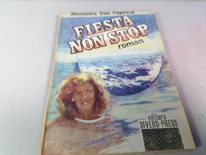 Alexandru Dan Popescu - Fiesta non stop / C26