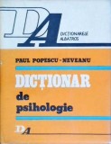 Dicționar de Psihologie Paul Popescu-Neveanu, Editura Albatros 1978, 786 pagini, Coperta Cartonată