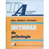 DICTIONAR DE PSIHOLOGIE-PAUL POPESCU-NEVEANU-258651