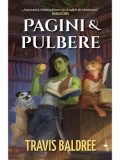 Cumpara ieftin Pagini &amp; pulbere/Travis Baldree