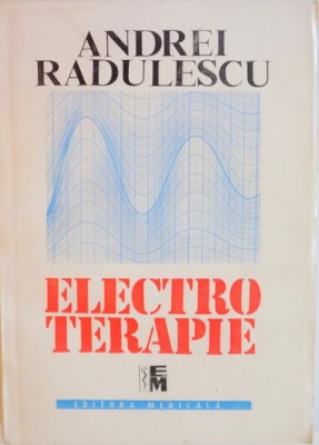 ELECTROTERAPIE de ANDREI RADULESCU, MARION BURTAN, 1993 foto
