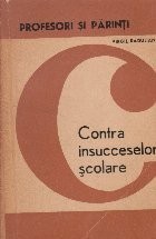 Contra insucceselor scolare foto