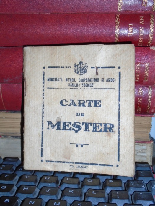 CARTE DE MESTER , PLOIESTI , 1928