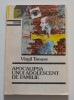 Virgil Tănase - Apocalipsa unui adolescent de familie