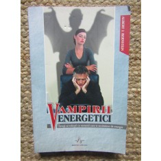 Albert J. Bernstein - Vampirii energetici - 2006
