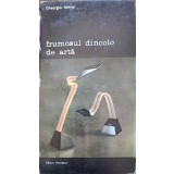 FRUMOSUL DINCOLO DE ARTA-GHEORGHE ACHITEI-264616