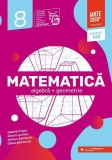 Matematică. Algebră, geometrie. Clasa a VIII-a. Standard - Paperback brosat - Paralela 45 educațional, Clasa 8, Matematica