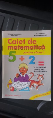 CAIET DE MATEMATICA PENTRU CLASA I TESTE SUMATIVE CU DESCRIPTORI DE PERFORMANTA foto