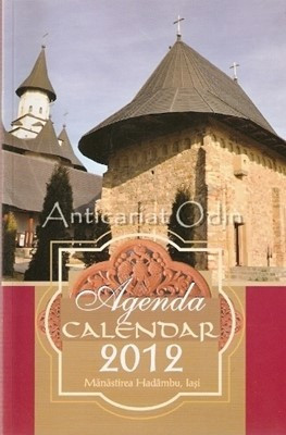Agenda Calendar 2012. Manastirea Hadambu, Iasi foto