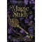 Magic Study - M&aacute;giatan - Study 2. - Maria V. Snyder