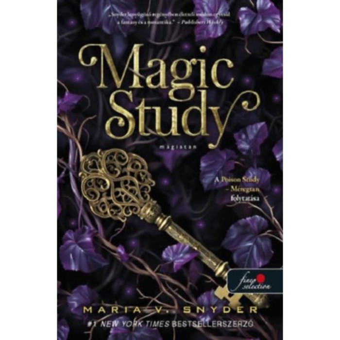 Magic Study - M&aacute;giatan - Study 2. - Maria V. Snyder