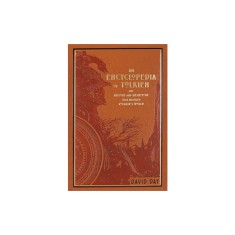 An Encyclopedia of Tolkien: The History and Mythology That Inspired Tolkien's World