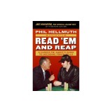 Phil Hellmuth Presents Read 'em and Reap: A Career FBI Agent's Guide to Decoding Poker Tells