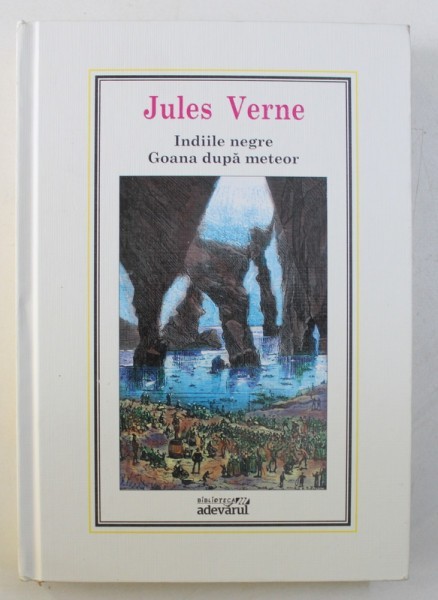 INDIILE NEGRE / GOANA DUPA METEOR de JULES VERNE Nr.19 , 2010