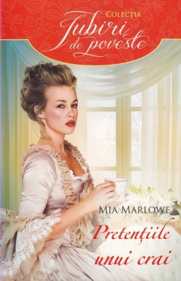 Mia Marlowe - Pretentiile unui crai foto