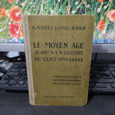 Malet & Isaac Le Moyen Age jusqua la Guerre de cent ans, Paris 1932 Hachette 084