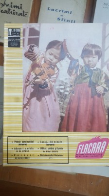 Flacăra, Nr. 19, Anul VI, 10 august 1957 foto