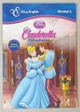 CINDERELLA - CENUSAREASA , SERIA &#039; DISNEY PRINCESS - DISNEY ENGLISH &#039; NIVELUL 2 , INVATA DESPRE IMBRACAMINTE ( CLOTHES ) , 2013