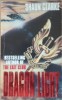 Dragon light - Shaun Clarke - LIMBA ENGLEZA* beletristica