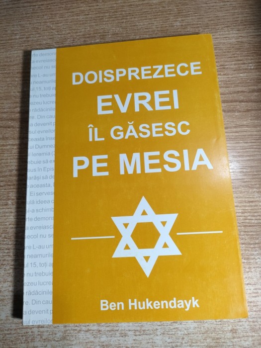 Doisprezece evrei il gasesc pe Mesia - Ben Hukendayk (Fundatia Crestina Podul Prieteniei)